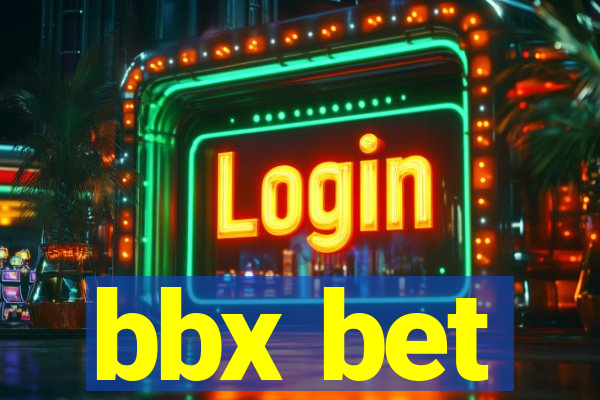 bbx bet